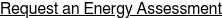 Request an Energy Assessment